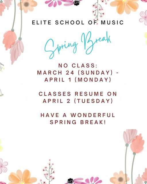 Spring Break: Mar 24-Apr 1 (No Class)
 Have a wonderful spring break and Easter!…